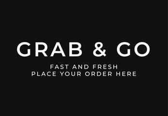 Black and white grab & go sign with text flat vector icon for coffee shop