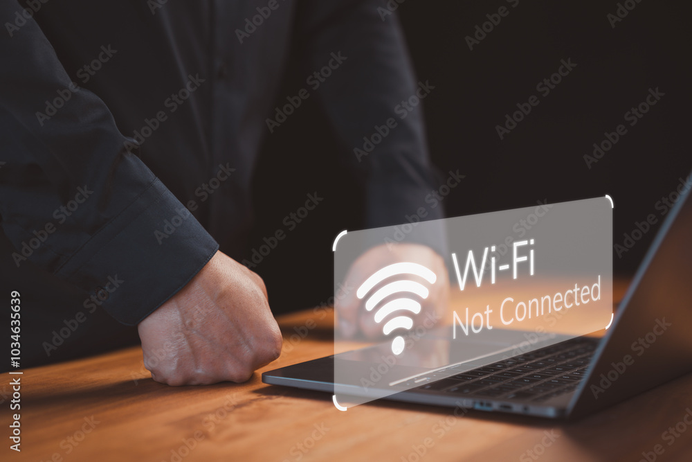 Poster Person use a laptop computer connect for wifi, but a “Wi-Fi Not Connected” notification. Concept of the common frustration of internet connectivity issues