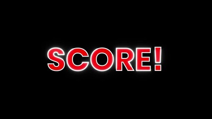 
Animated neon sign with the word "SCORE!" in red on a black background. Perfect for game intros and highlights. - Powered by Adobe