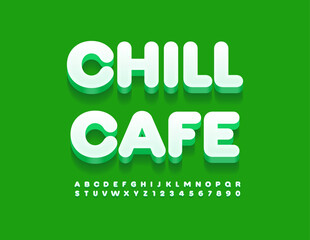 Vector cute signboard Chill Cafe. Creative White Font. Set of Modern Alphabet Letters and Numbers.