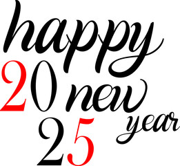 Fototapeta premium Happy New Year 2025 Vector Text Image