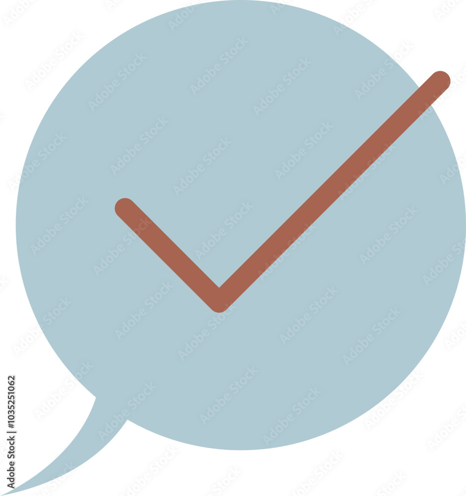 Poster a speech bubble with a checkmark symbolizes approval or confirmation.