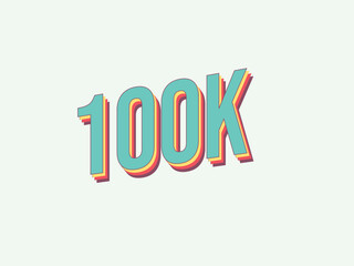 100K Thank you followers, Subscribers