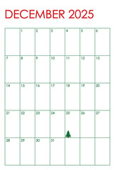 December month 2025 vertical calendar. Simple design in red and green Christmas colors and a Christmas tree marking December 25th
