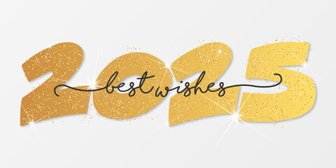 Happy new year - best wishes 2025 with colorful number. Perfect vector for poster, banner, greeting and new year 2025 celebration.	