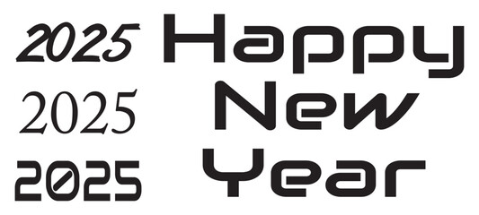 2025 Happy New Year text design. 2025 number Font design template. Vector illustration