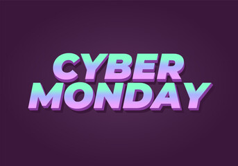 Cyber monday. Text effect in 3D and bold fonts for digital ads