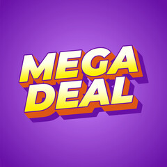 Mega deal. Text effect in 3D look for promotional ads. Square size