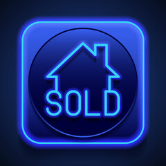 Sold, house simple icon vector. Flat design. Blue neon style on button. With shadow