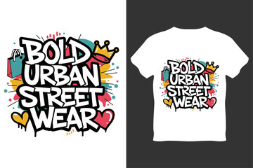 Bold Urban Street wear Vectors Eye Catching T-Shirt Designs for Trendsetters