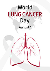World Lung Cancer Day. August 1. Silhouette of human lungs, world maps and ribbon. Vertical medical banner, poster, presentation, social media template.