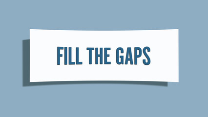 fill the gaps. A card isolated on blue background.