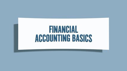 Financial Accounting Basics. A card isolated on blue background.