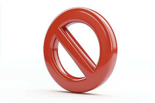 A bold red prohibition sign stands out against a white background conveying a clear message of restriction and caution