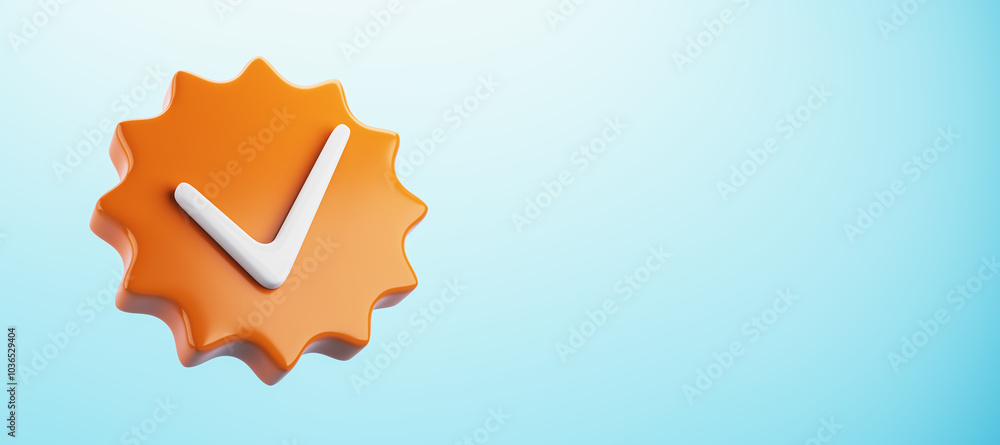 Poster Orange badge with white checkmark on light gradient background. 3D Rendering