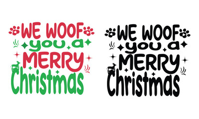 We woof you a merry Christmas.