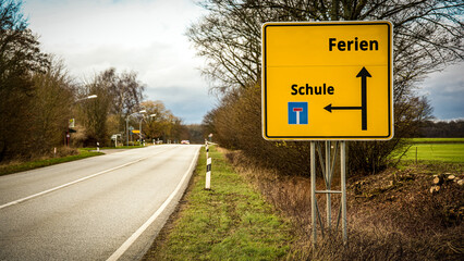Signposts the direct way to Vacation versus School