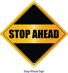 Stop Ahead Sign