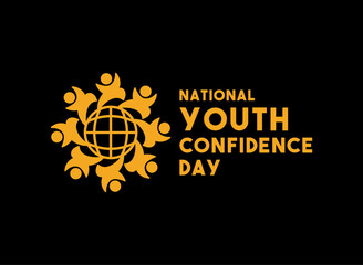 National Youth Confidence Day.
