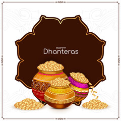Happy Dhanteras auspicious Indian festival prosperity background