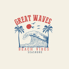 Great Waves Beach Vibes seashore retro summer graphic design