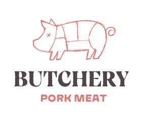 Pork Shop Logo. Meat company business. Butchery logo. Butcher's shop badge design. Pork cuts diagram. Retro vintage hand drawn textured pig icon illustration.