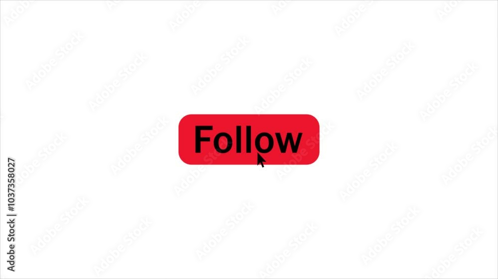 Fototapete click on follow button pressed with arrow cursor, 4k alpha channel animation on white background.