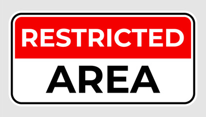 restricted area access sign plate