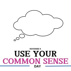 use your common sense day