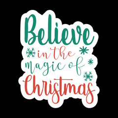 Believe in the Magic of Christmas
