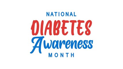 National Diabetes Awareness Month Text Animation. Great for National Diabetes Awareness Month Celebrations with transparent background, for banner, social media feed wallpaper stories