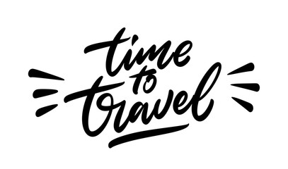 Time to Travel - hand lettering.