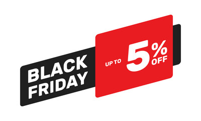 black friday up to 5% off, vector advertising banner or season discount price tag