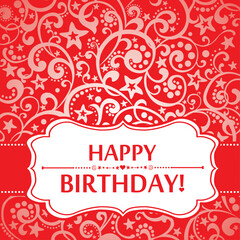 Happy birthday card. Greeting card on a red background with stars and place for your text. vector illustration