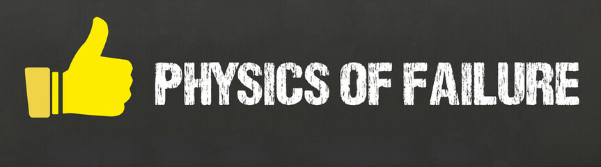 Physics of Failure