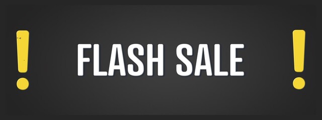 Fototapeta premium Flash Sale. A blackboard with white text. Illustration with grunge text style.