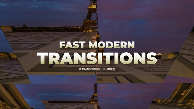 Fast Modern Transitions