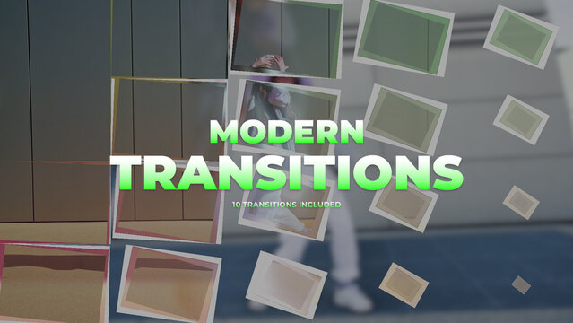 Modern Transitions