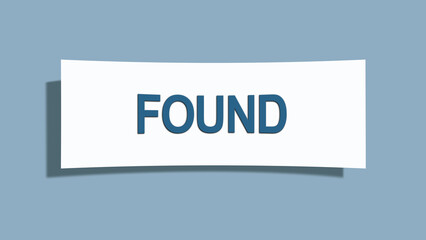 found.. A card isolated on blue background.