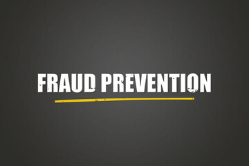 Fraud Prevention. A blackboard with white text. Illustration with grunge text style.