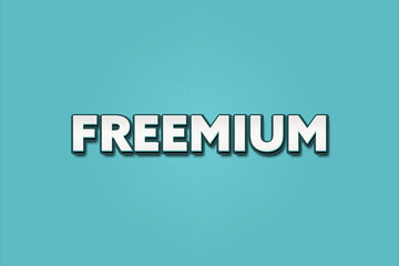 Freemium. A Illustration with white text isolated on light green background.