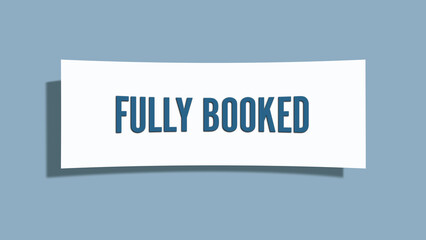 Fully Booked. A card isolated on blue background.