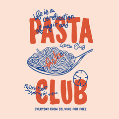 Minimalist Poster 'Pasta Club' Coral Red Text. hand drawn food and beverages vector illustration. pasta hand drawn poster for wall art. Vector illustration