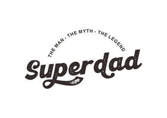 Superdad man legend myth