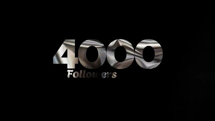 4000 followers text animation silver vidio 4k.