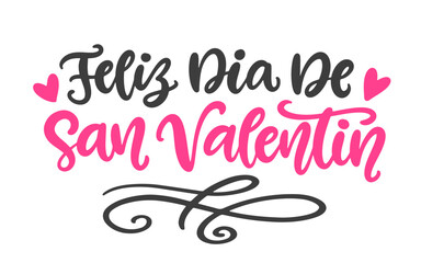 Happy Valentines Day Typography Spanish Lettering