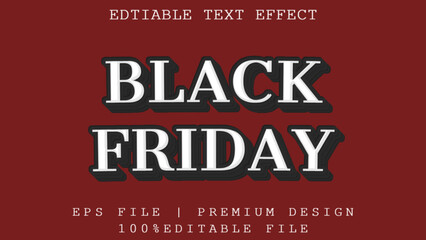  Black Friday editable text effect. For Poster and Banner Background and Promotion Sale Headline