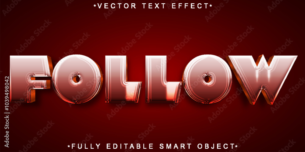 Poster red follow vector fully editable smart object text effect