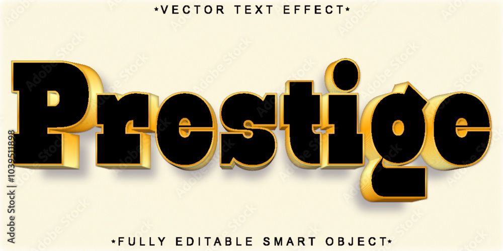 Poster prestige vector fully editable smart object text effect