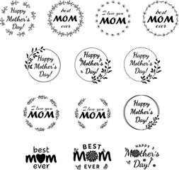 Obraz premium Mothers Day Vector Illustration Set. Elegant Floral Wreaths And Heartfelt Quotes. Black And White Designs For Greeting Cards, Gifts, And Celebration Banners.